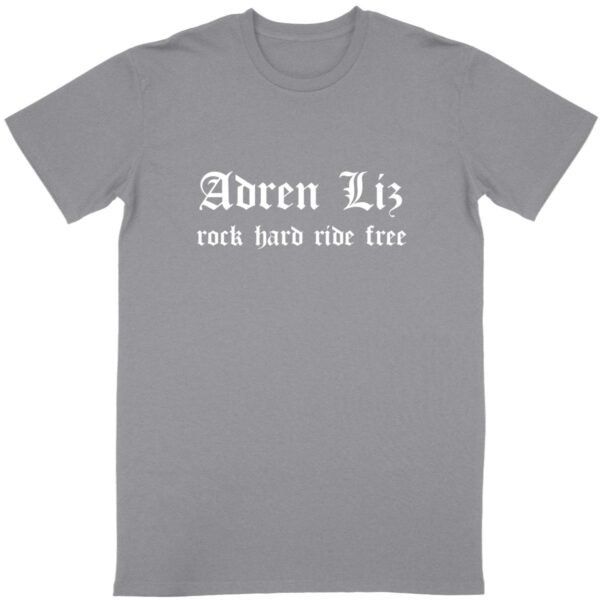 T-shirt Adren Liz Rock Hard Ride Free Bio